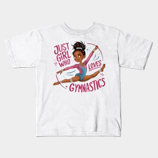 Energetic Gymnastics Girl: Just a Girl Who Loves Gymnastics Kids T-Shirt